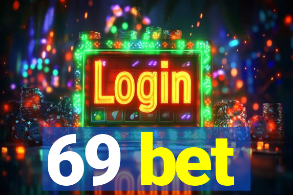 69 bet